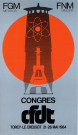 Congrès de fusion FGM-FNM, Torcy-le-Creusot, 21-26 mai 1984
