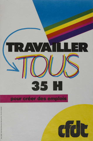 Travailler moins pour travailler tous.