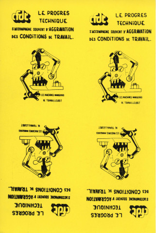 [Planche de quatre autocollants jaunes "Le progrès technique s'accompagne souvent d'aggravation des conditions de travail"]