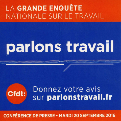 [Autocollant bleu et orange "Donnez votre avis sur parlonstravail.fr. Conférence de presse. Mardi 20 septembre 2016"]