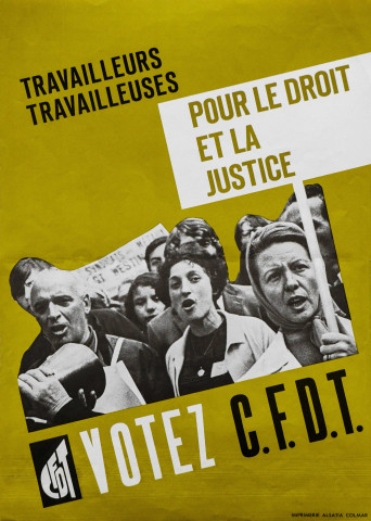Travailleurs travailleuses. Pour le droit et la justice. Votez CFDT.
