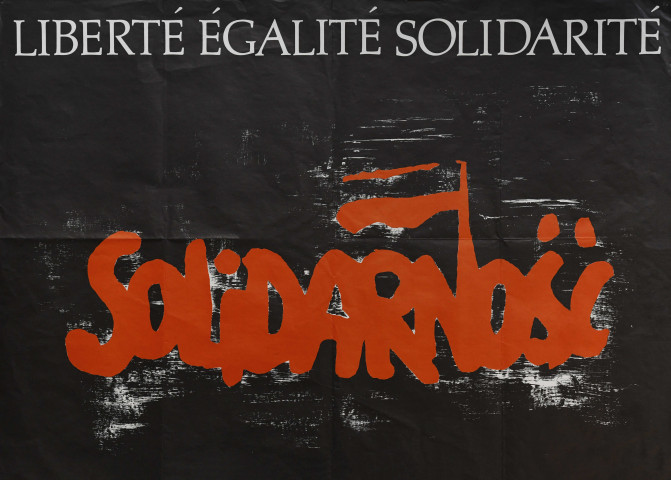 Liberté, égalité, solidarité. Solidarnosc.