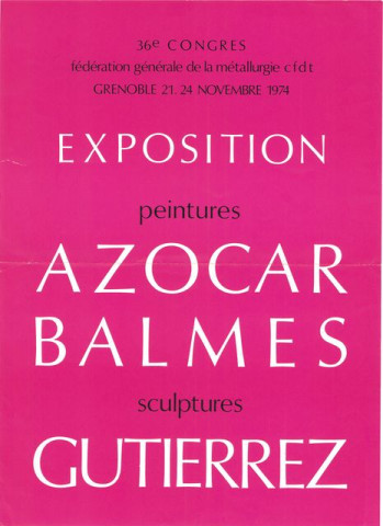Affiche de l'exposition peintures Azocar Balmes et Gutierrez, 36e congrès