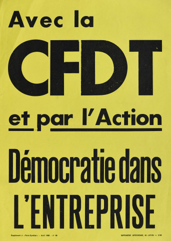 Avec la CFDT et par l'action. Démocratie dans l'entreprise.