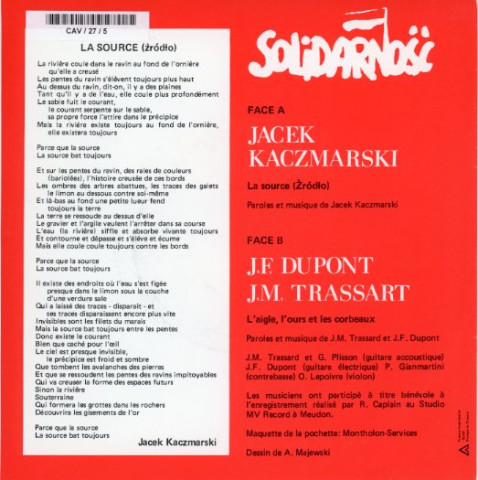 Solidarnosc. Jacek Kaczmarski chante La source.