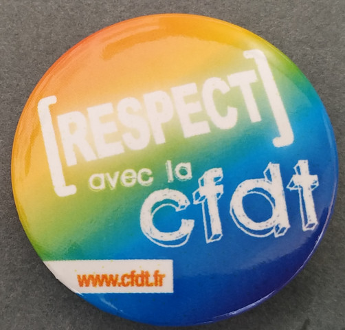 [Badge multicolore "Respect avec la CFDT"]