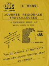 CFDT Uri Lorraine. 8 mars, journée régionale travailleuses& 100 militantes et militants pour conjuguer syndicalisme au féminin.