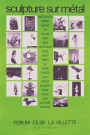 Sculpture sur métal... Forum CE 86 La Villette. 15-18 octobre 1986.