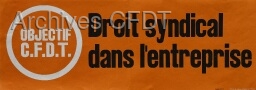 /medias/customer_3/Images/Confederation/Affiches/CFI_6_CFDT/CFI-6-83_objectif_cfdt_droit_syndical_jpg_/0_0.jpg