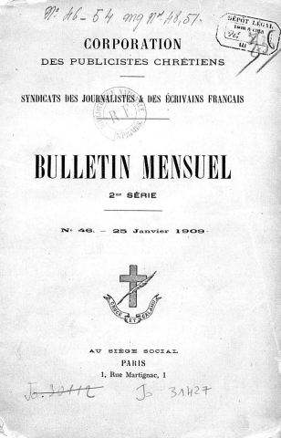 Bulletin mensuel (corporation des publicistes chrétiens, syndicat des journalistes et écrivains français), n°46 à 86