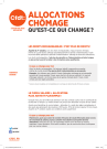 [Recto] Allocations chômage qu'est-ce qui change ? Les droits rechargeables: c'est plus de droits !... Le cumul salaire + allocation : plus juste et plus simple !... [Verso] ... La CFDT a obtenu des droits nouveaux pour permettre aux demandeurs d'emploi de rebondir professionnellement. Une meilleure indemnisation et plus de formation, c'est plus d'opportunités pour mon parcours professionnel !...