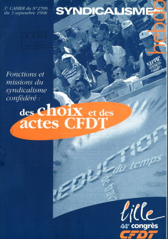 Résolutions "Missions et fonctions du syndicalisme confédéré" et "L'enjeu de la démocratie" 