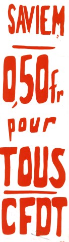 Saviem. 0,50 Fr pour tous. CFDT.